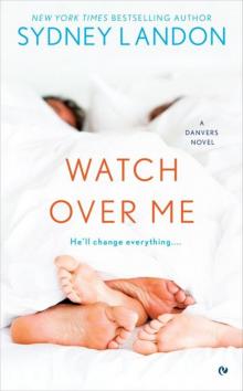     Watch Over Me