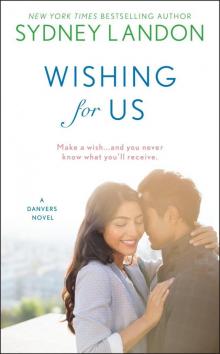      Wishing for Us