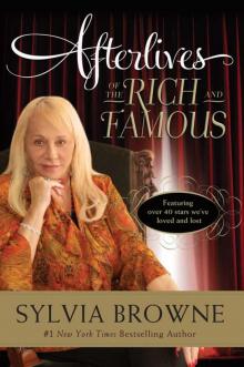      Afterlives of the Rich and Famous