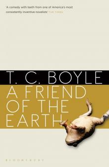      A Friend of the Earth