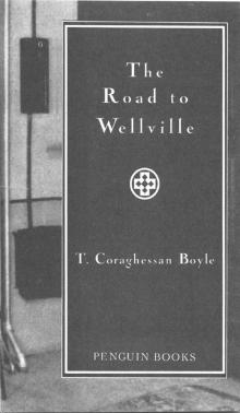      The Road to Wellville