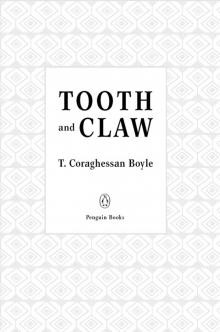      Tooth and Claw