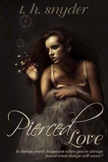      Pierced Love