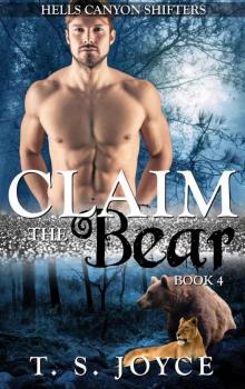     Claim the Bear