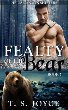      Fealty of the Bear