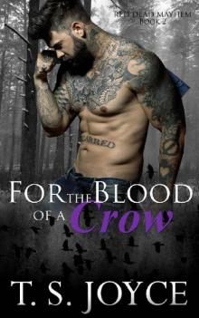      For the Blood of a Crow