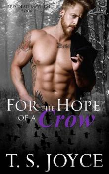      For the Hope of a Crow