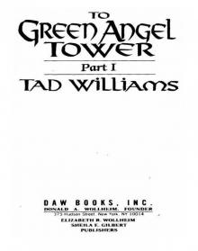      To Green Angel Tower, Volume 1