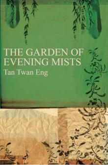      The Garden of Evening Mists