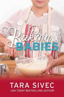      Baking and Babies