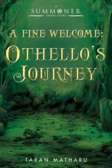      A Fine Welcome: Othello's Journey