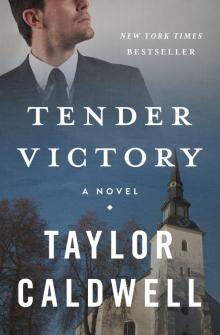      A Tender Victory