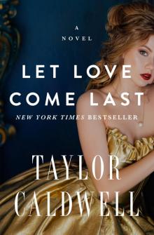      Let Love Come Last