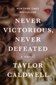      Never Victorious, Never Defeated