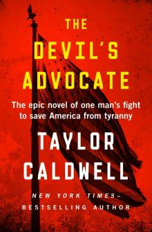      The Devil's Advocate: The Epic Novel of One Man's Fight to Save America From Tyranny