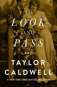      To Look and Pass