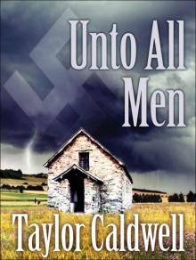      Unto All Men