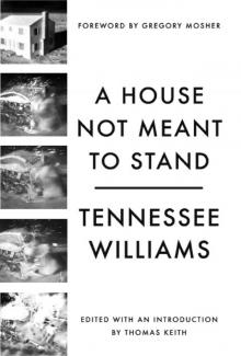      A House Not Meant to Stand