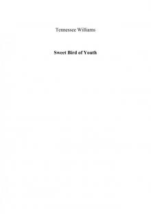      Sweet Bird of Youth