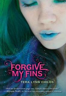      Forgive My Fins