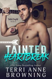      Tainted Heartbreak