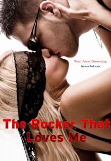      The Rocker That Loves Me