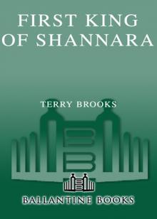      First King of Shannara
