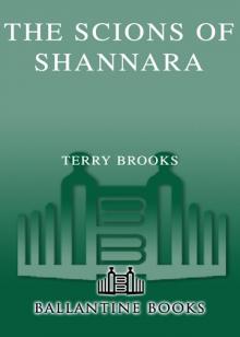      The Scions of Shannara