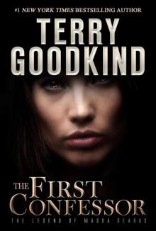      The First Confessor