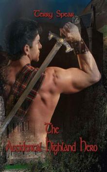     The Accidental Highland Hero