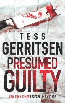      Presumed Guilty
