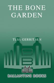      The Bone Garden