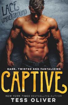      Captive