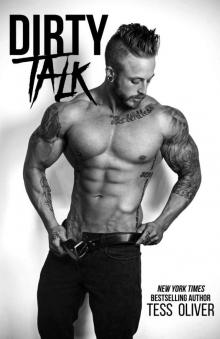      Dirty Talk: A Bad Boy Romance (Bluefield Bad Boys Book 2)