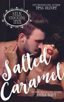      Salted Caramel: Sexy Standalone Romance