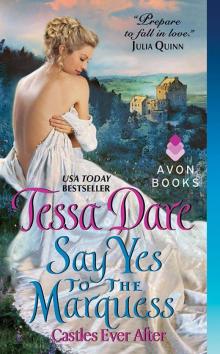      Say Yes to the Marquess