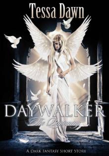      Daywalker: The Beginning