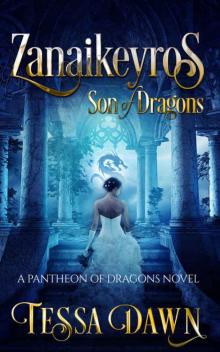      Zanaikeyros: Son of Dragons