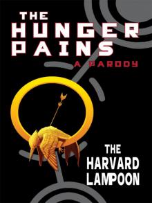      The Hunger Pains: A Parody