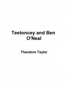      Teetoncey and Ben O'Neal