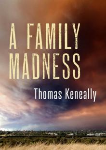      A Family Madness
