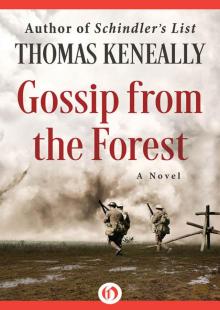      Gossip From the Forest