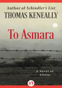      To Asmara: A Novel of Africa