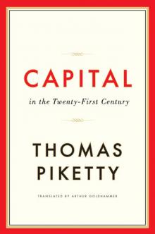      Capital in the Twenty-First Century