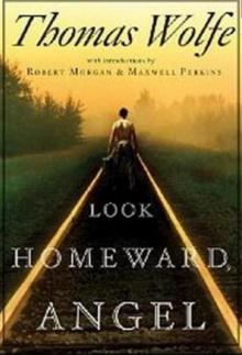      Look Homeward, Angel