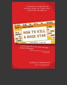      How to Kill a Rock Star