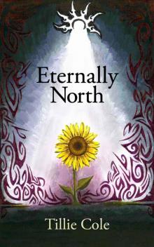      Eternally North