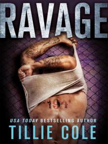      Ravage