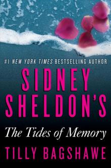     Sidney Sheldon's the Tides of Memory