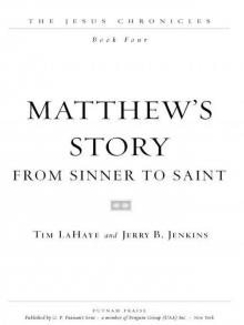      Matthew's Story: From Sinner to Saint